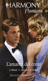 Ebook L amante del conte di Sara Wood, Catherine Spencer, Kate Hewitt edito da HarperCollins Italia