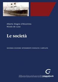 Ebook Le società - e-Book di Alberto Stagno D'Alcontres, Nicola De Luca edito da Giappichelli Editore