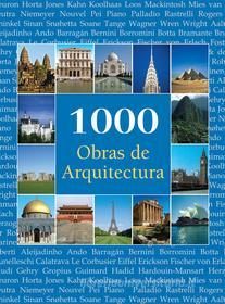 Ebook 1000 Obras de Arquitectura di Christopher E.M. Pearson edito da Parkstone International