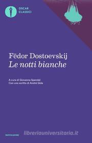Ebook Le notti bianche (Mondadori) di Dostoevskij Fëdor edito da Mondadori