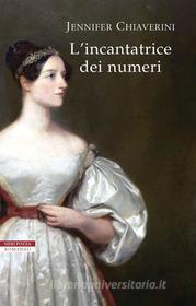 Ebook L'incantatrice dei numeri di Jennifer Chiaverini edito da Neri Pozza
