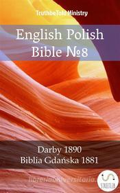 Ebook English Polish Bible ?8 di Truthbetold Ministry edito da TruthBeTold Ministry