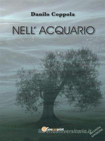 Ebook Nell’acquario di Danilo Coppola edito da Youcanprint