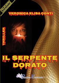Ebook Il serpente dorato di Veronica Elisa Conti edito da Pegasus Edition