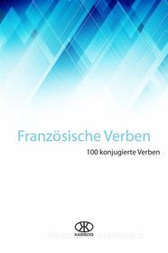 Ebook Französische Verben di Editorial Karibdis edito da Editorial Karibdis