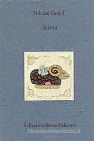 Ebook Roma di Nikolaj Gogol' edito da Sellerio Editore