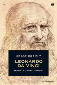 Ebook Leonardo Da Vinci di Bramly Serge edito da Mondadori