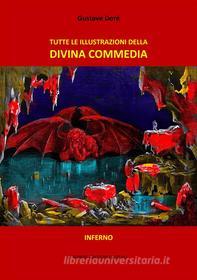Ebook Tutte le illustrazioni della Divina Commedia di Gustave Doré edito da Tiemme Edizioni Digitali