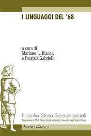 Ebook I linguaggi del '68 di AA. VV. edito da Franco Angeli Edizioni