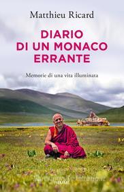 Ebook Diario di un monaco errante di Ricard Matthieu edito da Piemme