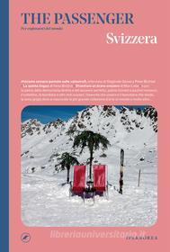 Ebook The Passenger – Svizzera di AA.VV. edito da Iperborea