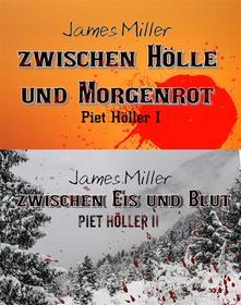 Ebook Zwischen Hölle und Morgenrot / Zwischen Eis und Blut di James Miller edito da Books on Demand