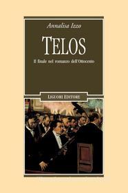 Ebook Telos di Annalisa Izzo edito da Liguori Editore