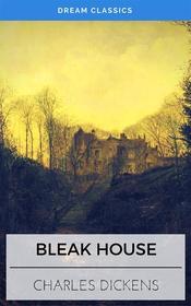 Ebook Bleak House (Dream Classics) di Charles Dickens, Dream Classics edito da Adrien Devret