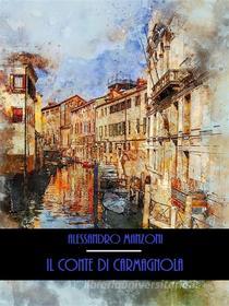 Ebook Il Conte di Carmagnola di Alessandro Manzoni edito da Bauer Books