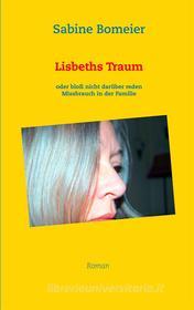 Ebook Lisbeths Traum di Sabine Bomeier edito da Books on Demand