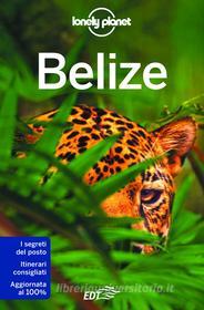 Ebook Belize di Alex Egerton, Paul Harding, Daniel C Schechter edito da EDT