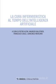 Ebook La cura infermieristica al tempo dell’intelligenza artificiale di AA. VV. edito da Mimesis Edizioni