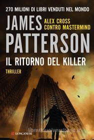Ebook Il ritorno del killer di James Patterson edito da Longanesi