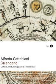 Ebook Calendario di Cattabiani Alfredo edito da Mondadori