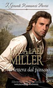 Ebook Una lettera dal passato di Linda Lael Miller edito da HarperCollins Italia