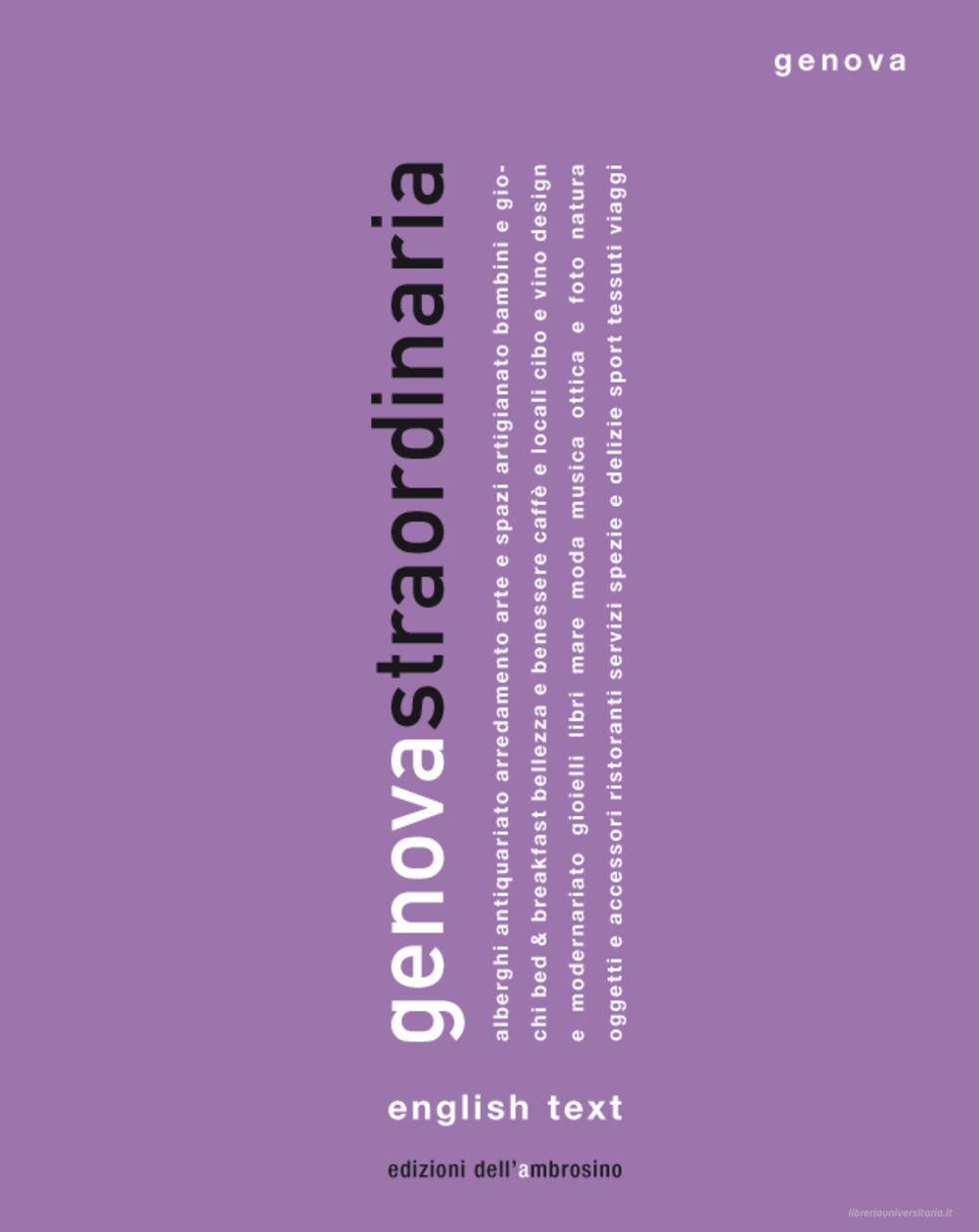 Ebook genovastraordinaria 09 di VV. AA. edito da Italia Straordinaria