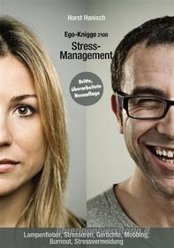 Ebook Stress-Management - Ego-Knigge 2100 di Horst Hanisch edito da Books on Demand