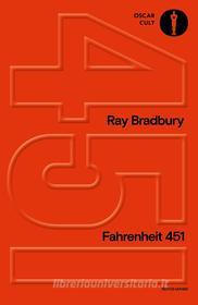 Ebook Fahrenheit 451 ed. CULT di Bradbury Ray edito da Mondadori