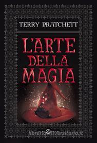Ebook L'arte della magia di Terry Pratchett edito da Salani Editore