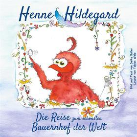 Ebook Henne Hildegard di Deike Buller edito da Books on Demand