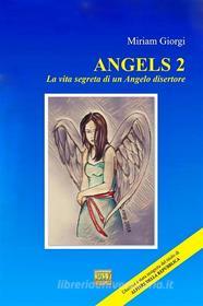 Ebook ANGELS 2 di Miriam Giorgi edito da PAV Edizioni