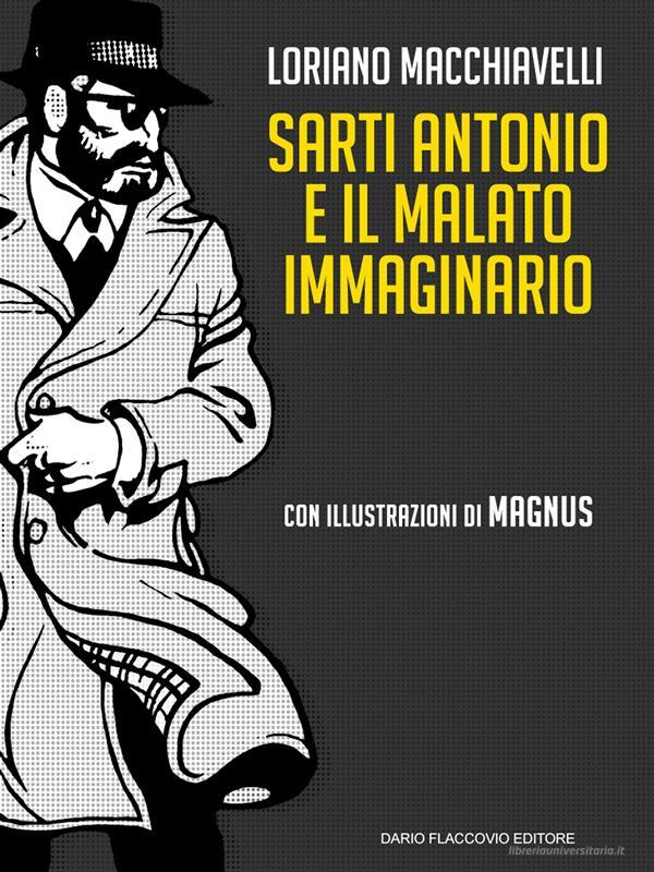 Ebook Sarti Antonio NO MOBI di Loriano Macchiavelli edito da Dario Flaccovio Editore