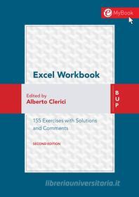 Ebook Excel Workbook Second Edition di Alberto Clerici edito da Egea