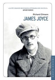 Ebook James Joyce di Richard Ellmann edito da Castelvecchi