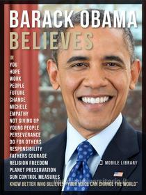 Ebook Barack Obama Believes - Barack Obama Quotes And Believes di Mobile Library edito da Mobile Library