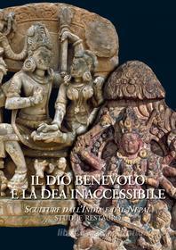 Ebook Il dio benevolo e la dea inaccessibile di AA. VV. edito da Gangemi Editore