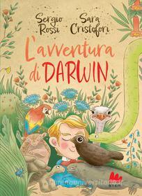 Ebook L'avventura di Darwin di Sergio Rossi edito da Gallucci