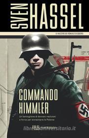 Ebook Commando Himmler di Hassel Sven edito da BUR
