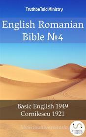 Ebook English Romanian Bible ?4 di Truthbetold Ministry edito da TruthBeTold Ministry