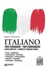 Ebook Italiano per stranieri. Corso completo di Fré Alberto, Laverone Chiara edito da Giunti