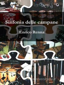 Ebook Sinfonia delle Campane di Enrico Renna edito da Youcanprint