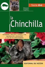 Ebook La Chinchilla di Vittorio Capello edito da De Vecchi Ediciones