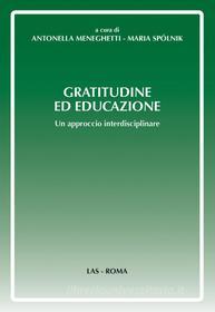 Ebook Gratitudine ed educazione edito da Editrice LAS