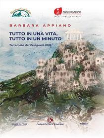 Ebook Tutto in una vita, tutto in un minuto di Barbara Appiano edito da Kimerik