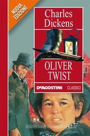 Ebook Oliver Twist di Charles Dickens edito da De Agostini
