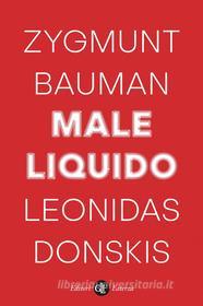 Ebook Male liquido di Zygmunt Bauman, Leonidas Donskis edito da Editori Laterza