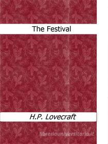 Ebook The Festival di H.P. Lovecraft edito da Enrico Conti