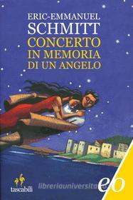 Ebook Concerto in memoria di un angelo di Eric-Emmanuel Schmitt edito da Edizioni e/o