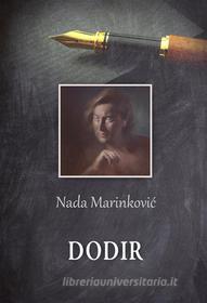 Ebook Dodir di Nada Marinkovi? edito da Agencija TEA BOOKS