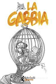 Ebook La gabbia di Silvia Ziche edito da Feltrinelli Comics